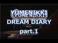 【YUMENIKKI DD】◆何も知らない友人に無理やり実況させてみた リターンズ◆第一夜①