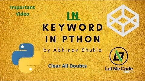 in keyword in python in Hindi 2020 || Full python tutorial in Hindi for absolute beginners | #Python