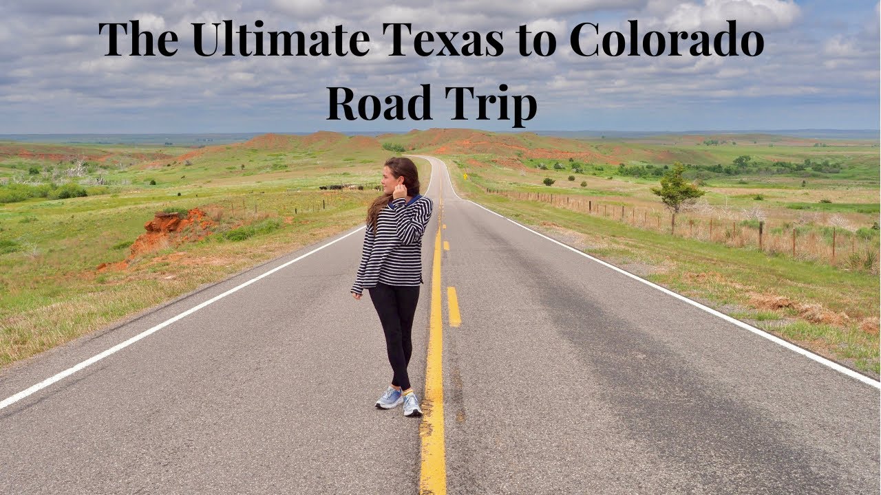 TEXAS TO COLORADO ROAD TRIP vlog YouTube