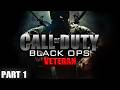 Call of Duty: Black Ops | Veteran Difficulty - Part 1 (LIVE)