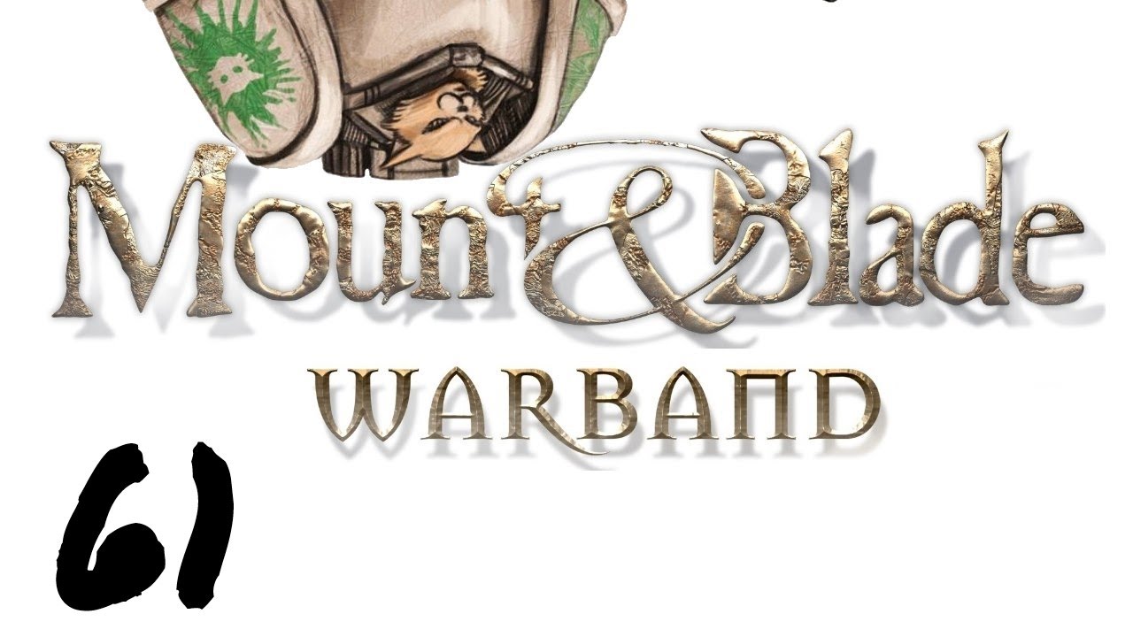 mount and blade warblade