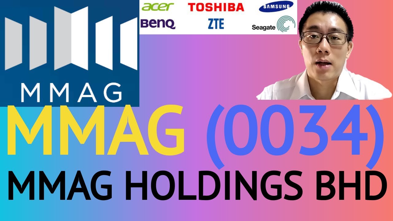 浅谈mmag Holdings Bhd Mmag 0034 James的股票投资james Share Investing Youtube