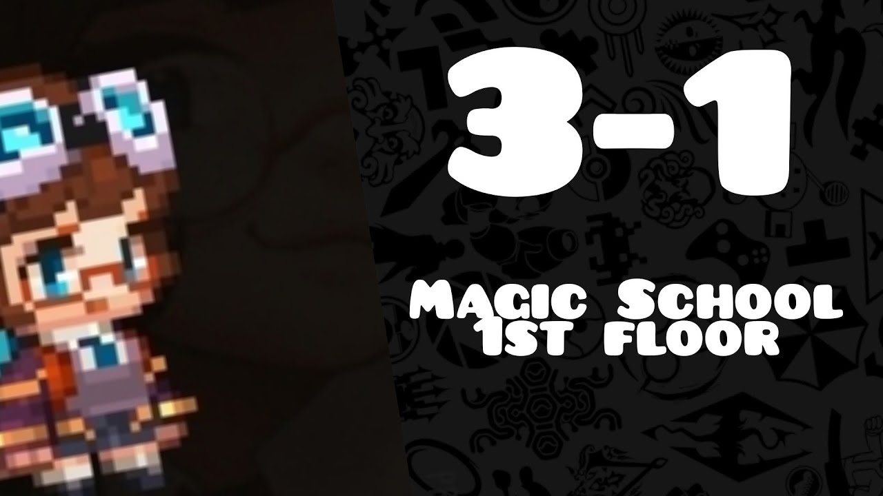 Guardian Tales 31 Magic School 1st floor (3 stars) Magic School (no