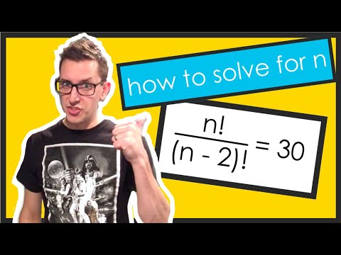How to Solve an Equation Involving Factorials