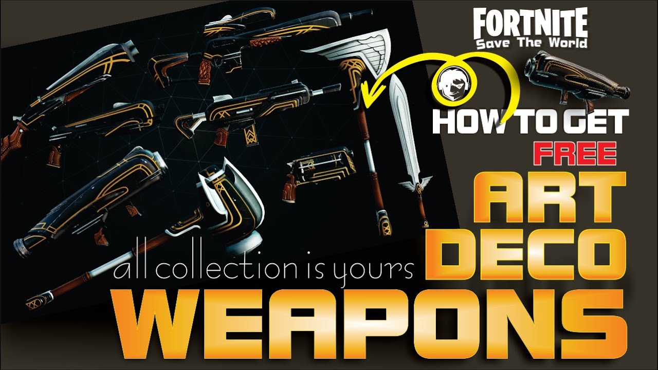 How to Get Art Deco Weapons free | Sod Buster, Killjoy, Floor Flusher, Take Down, Bigshot & More !