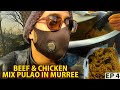 Banno beef  chicken mix pulao  murree  ep 4