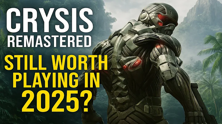 Crysis Remaster - Worth it in 2025?