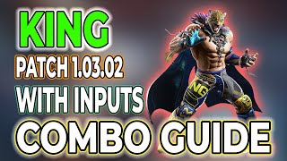 TEKKEN 8 King Combo Guide With Inputs Updated