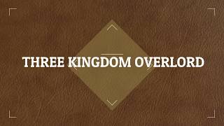 Three Kingdoms: Overlord - Tutorial for the first playing screenshot 3