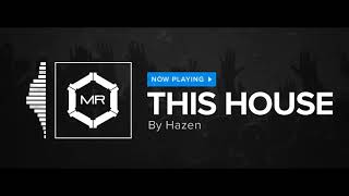 Hazen - This House [HD] chords