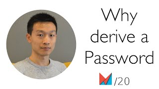 Why derive a Password by Xiaoyi Li, Dashlane EN
