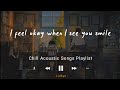 #2 Chill Acoustic Songs Playlist 🌺 | Lyrics relax, sleep, study