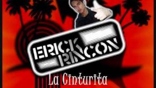 La Cinturita - DJ Erick Rincon (3Ball MTY)