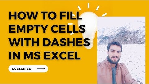 How to Insert Dashes in Empty Cells of MS Excel || Empty Cells Filling