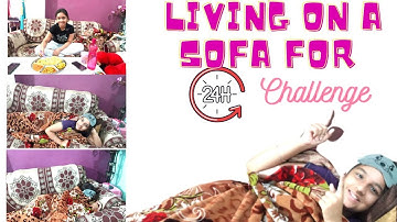 Living On A Sofa For 24 Hours Challenge * I Did it..! * |#learnwithpriyanshi