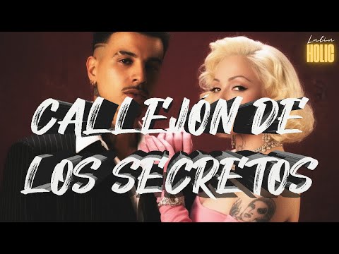 Rauw Alejandro, Mon Laferte - Callejón de los Secretos (Letra)