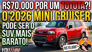 Toyota The 2026 Mini Cruiser Could Be the CHEAPEST SUV!