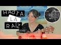 Hasta la Raíz - Natalia Lafourcade | Cover x Brissa López +Letra ✨