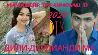 BADIK  ❤ ДИЛИ 🥀ДАРДИАНДИ МА🥀  ⚘😘   АНА ИРА РЕПИ ОШИКИ МЕГАН ЮТУБ КАФИД 💣🤙🥀❤   2020