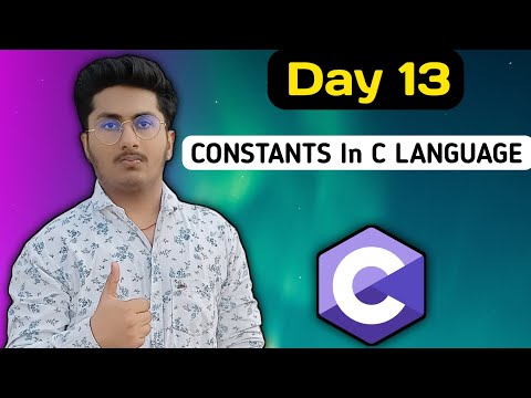 Constant In C Programming Language in Hindi - C Tutorial in Hindi #13