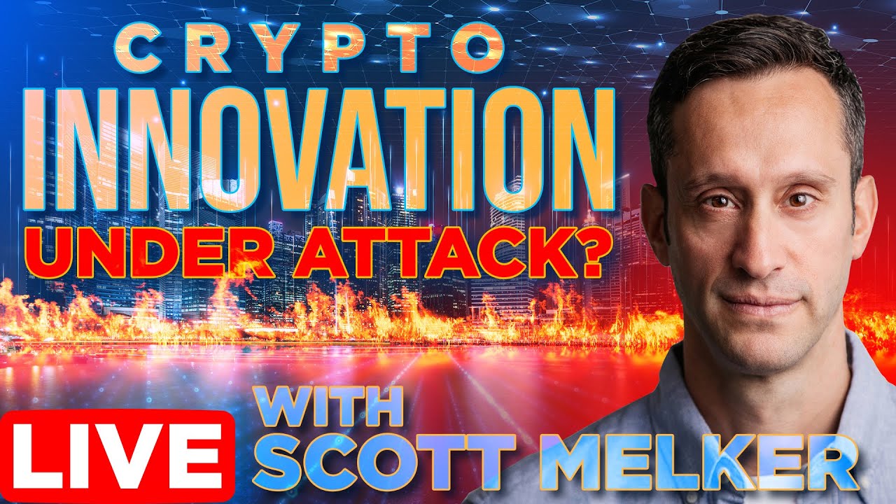Crypto Innovation Under Attack w/ @ScottMelker