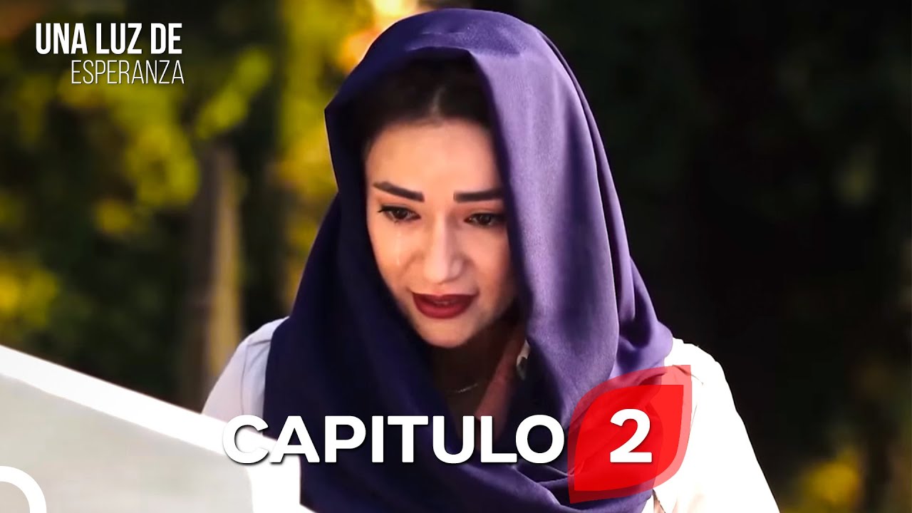 Una Luz de Esperanza Capítulo 2 (Doblado en Español)