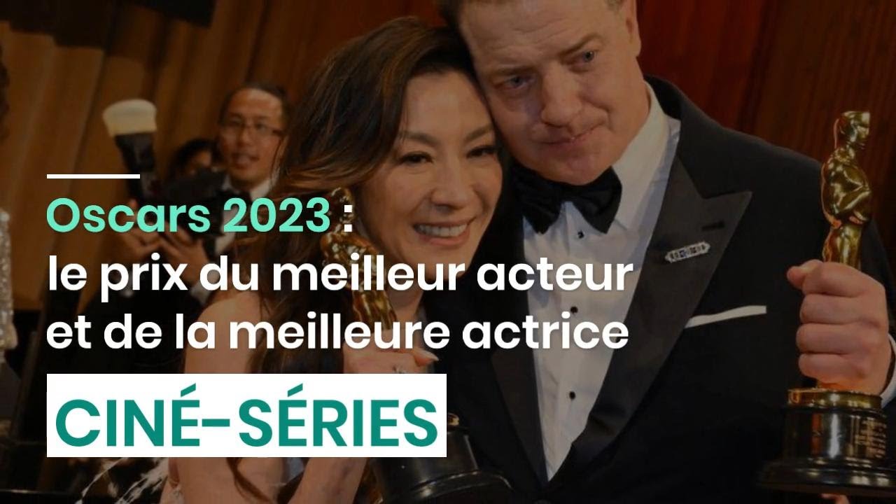 Oscars 2023 : le prix du meilleur acteur et de la meilleure actrice ...
