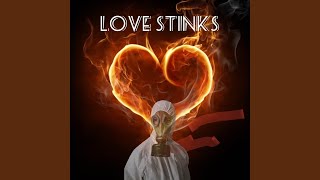 Love Stinks