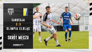 Sandecja Nowy Sącz - Olimpia Elbląg 0:0, skrót meczu | 11.05.2024