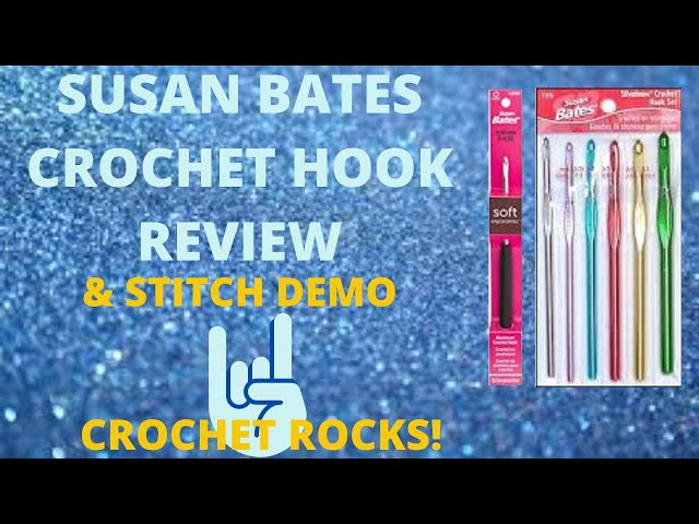 Perfectly Honest Review of the Susan Bates Twist & Lock Crochet Hook Set 