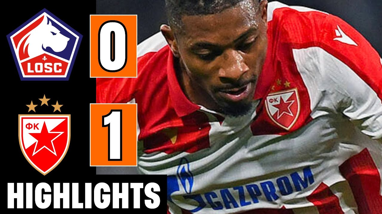 Lille vs Crvena zvezda 0-1 | Highlights | Franklin Tebo Uchenna Goal | EUROPA LEAGUE 2025/26 | LOSC
