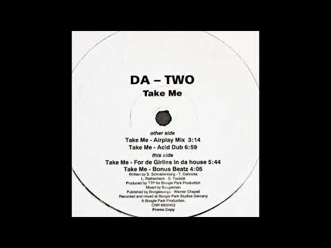 Da Two — Da-Two - Take Me (Bonus Beatz)