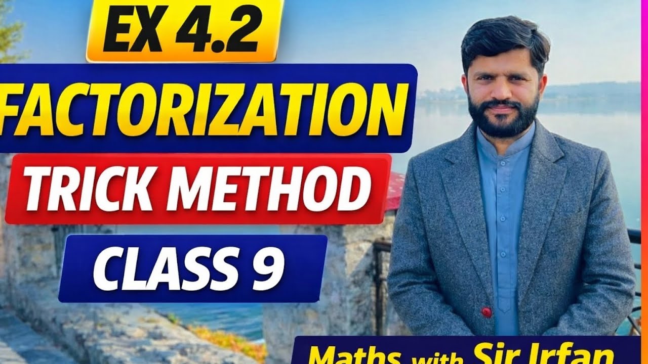 Factorization and algebraic manipulation| Exercise 4.2 Complete ...