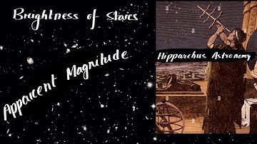 Brightness of Stars and Apparent Magnitude Hipparchus astronomy