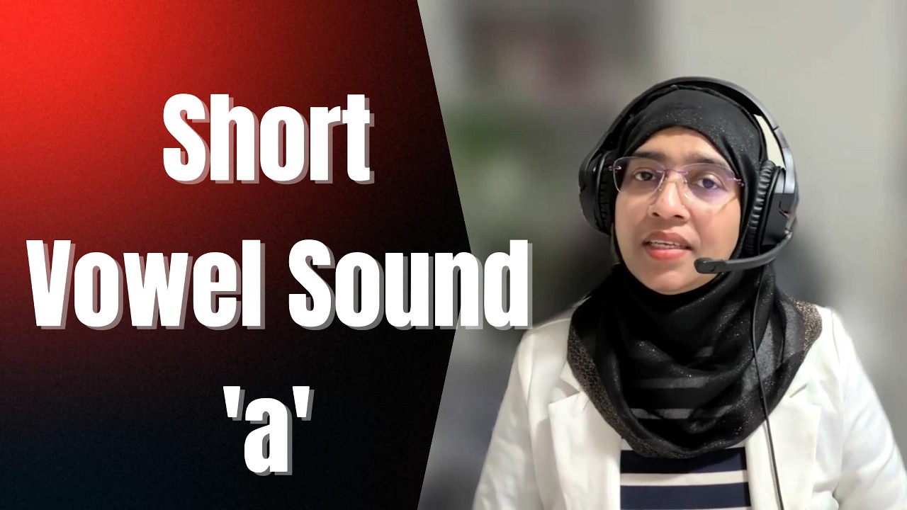 Short Vowel 'a' Sound