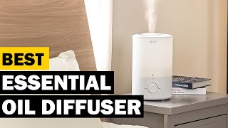 Best Essential Oil Diffuser for Large Space in Comparison  Top 5 Essential Oil Diffuser Test