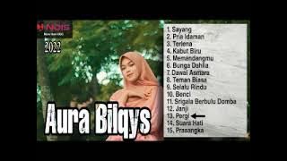 AURA BILQYS SUARA HATI FULL ALBUM