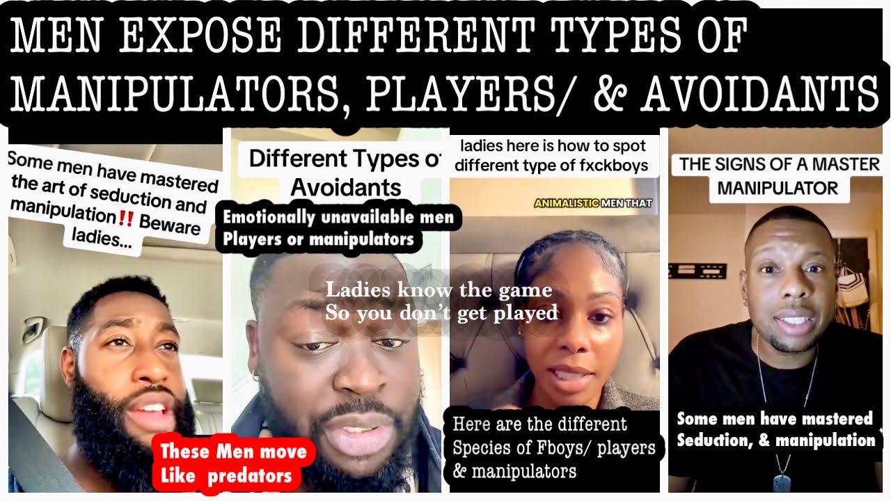 MEN EXPOSE DIFFERENT TYPES OF PLAYERS /  FBOYS, MANIPULATORS & AVOIDANTS 😱