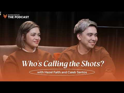 Called to Greater Purpose with Hazel Faith and Caleb Santos | Reverb Worship: The Podcast