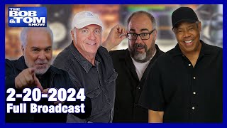 The BOB & TOM Show for February 20, 2024