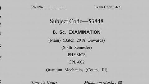 #bsc 6th semester #quantum #mechanics question paper for #gju #mdu #kuk
