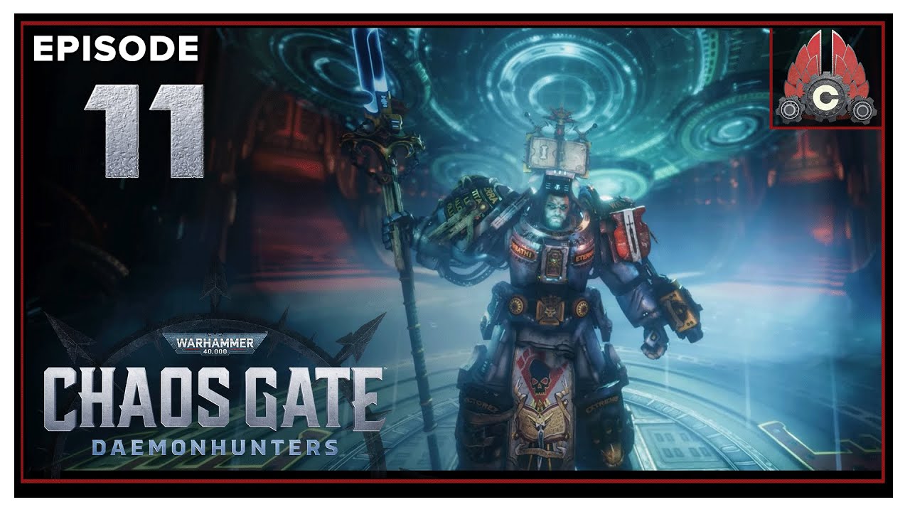 CohhCarnage Plays Warhammer 40,000: Chaos Gate Daemonhunters (Run#2) - Episode 11