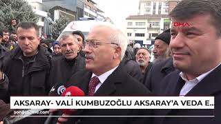 Aksaray- Vali Kumbuzoğlu, Aksaraya Veda Etti
