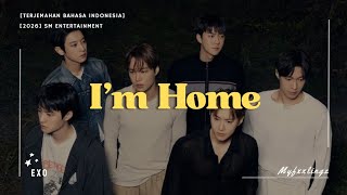 EXO (엑소) - I'M HOME Lirik dan terjemahan Rom/IndoSub