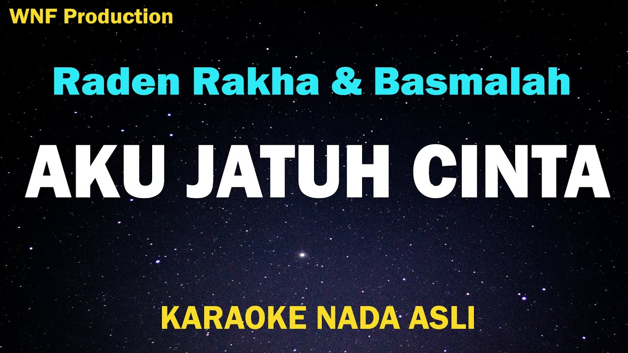 Raden Rakha \u0026 Basmalah - Aku Jatuh Cinta Karaoke (Ost Magic 5)