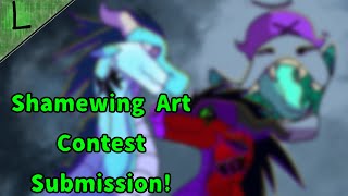 Shamewing Contest Submission!