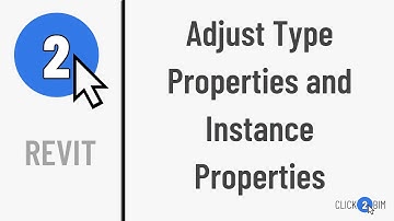 How to Adjust Type Properties and Instance Properties in Revit