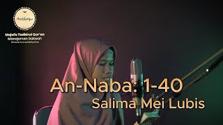 Murattal Q.S. An-Naba: 1-40 | Salima Mei Lubis