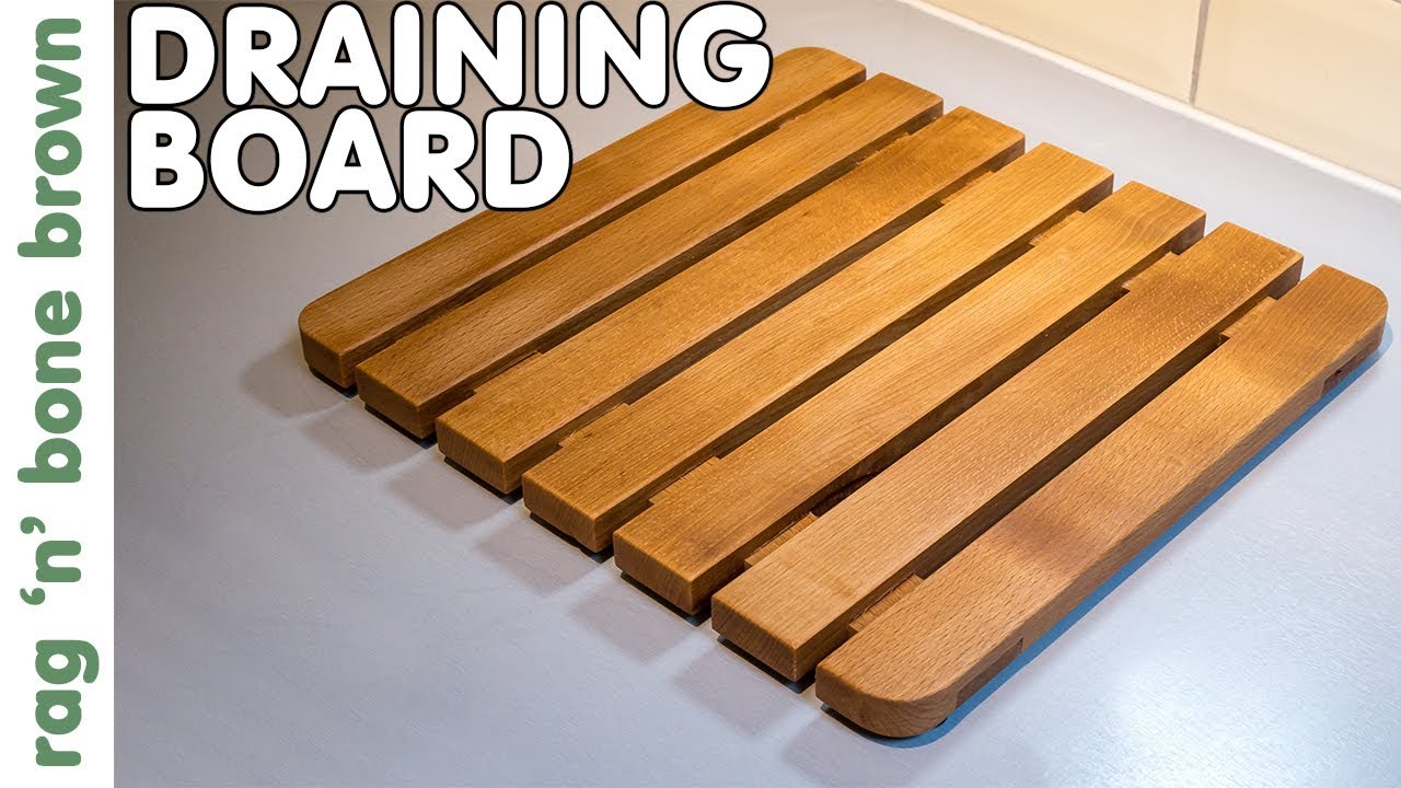 Making A Wooden Draining Board Using Beech 