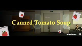Impact Game Jame - Canned Tomato Soup Trailer